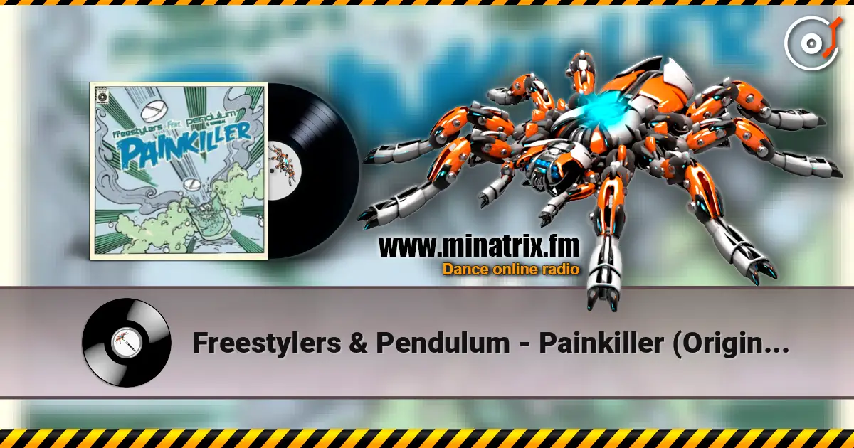 Freestylers & Pendulum - Painkiller (Original) жоғары сапада онлайн тыңдау | Minatrix.FM