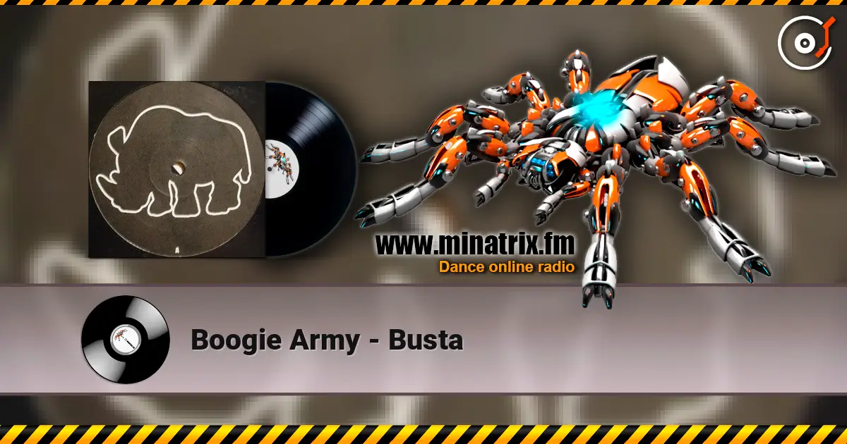 Boogie Army - Busta жоғары сапада онлайн тыңдау | Minatrix.FM