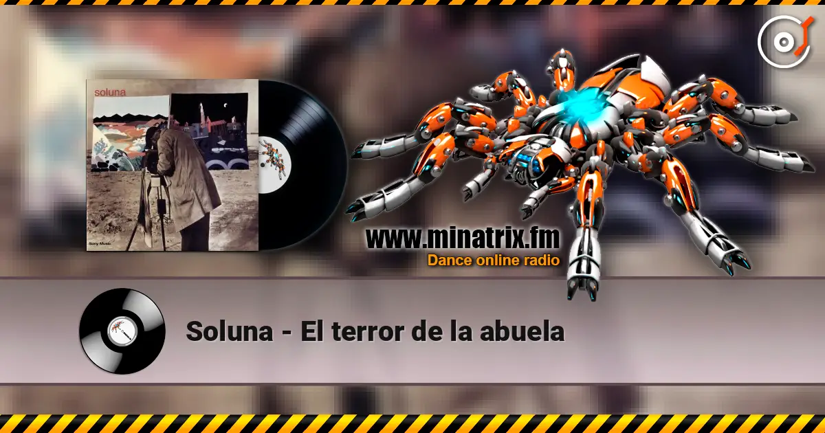 Soluna - El terror de la abuela жоғары сапада онлайн тыңдау | Minatrix.FM
