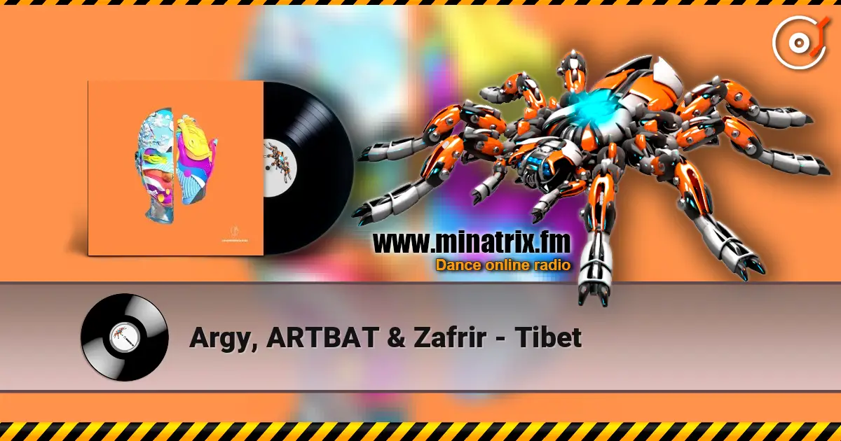 Argy, ARTBAT & Zafrir - Tibet жоғары сапада онлайн тыңдау | Minatrix.FM