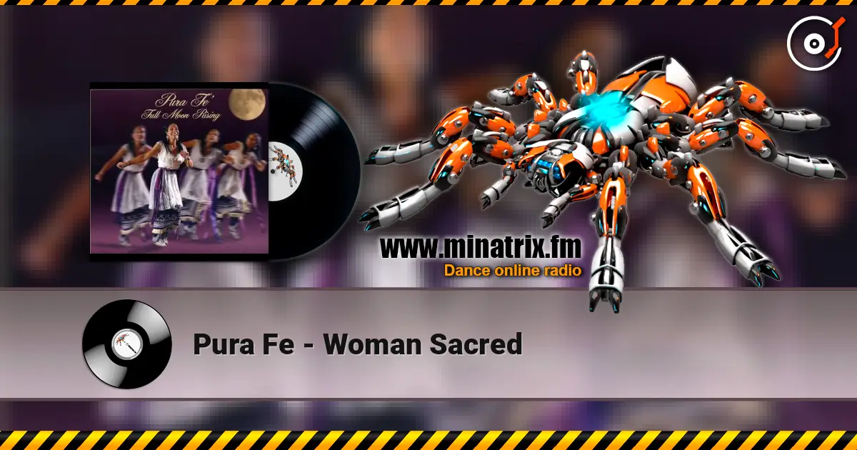 Pura Fe - Woman Sacred жоғары сапада онлайн тыңдау | Minatrix.FM