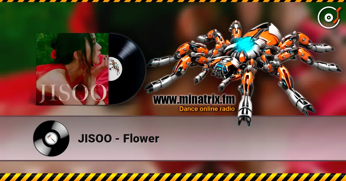 JISOO - Flower жоғары сапада онлайн тыңдау | Minatrix.FM
