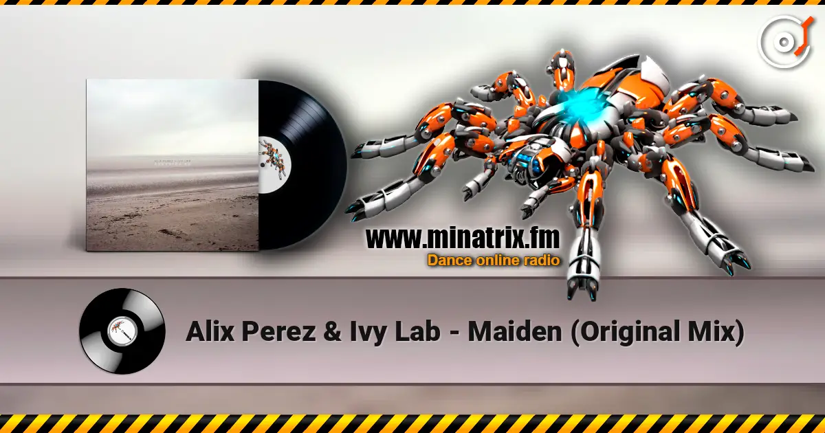 Alix Perez & Ivy Lab - Maiden (Original Mix) жоғары сапада онлайн тыңдау | Minatrix.FM