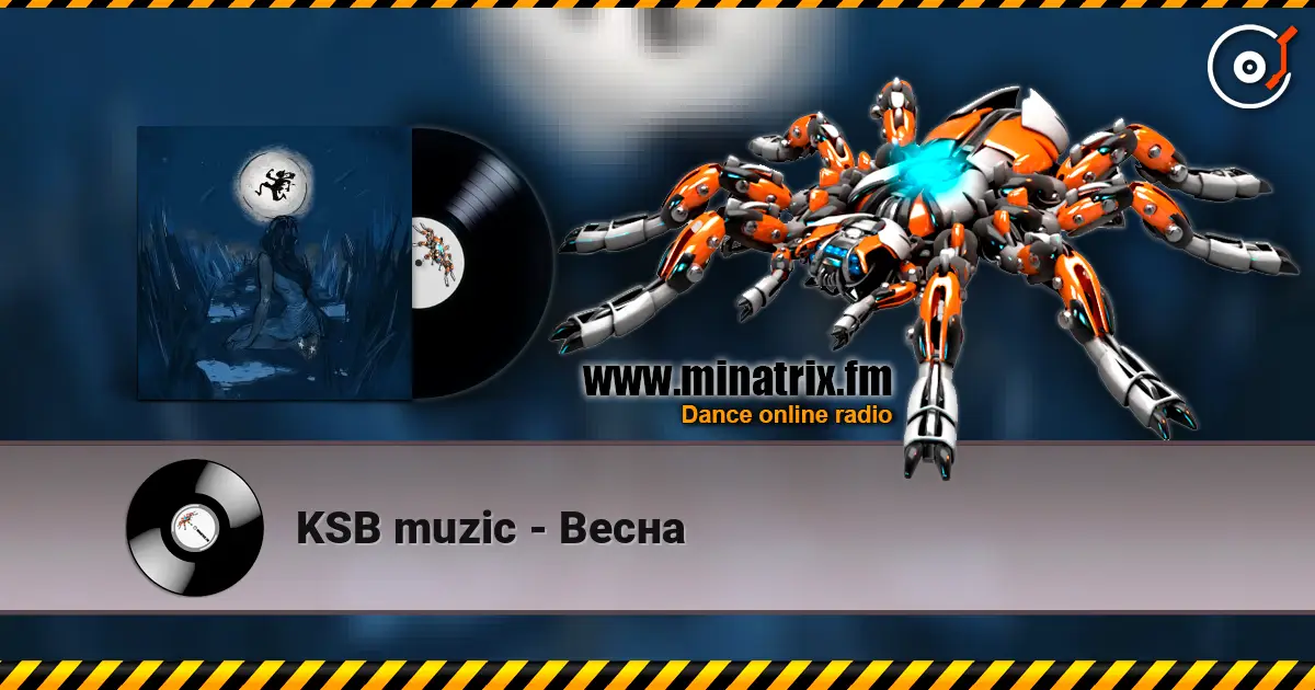 KSB muzic - Весна жоғары сапада онлайн тыңдау | Minatrix.FM