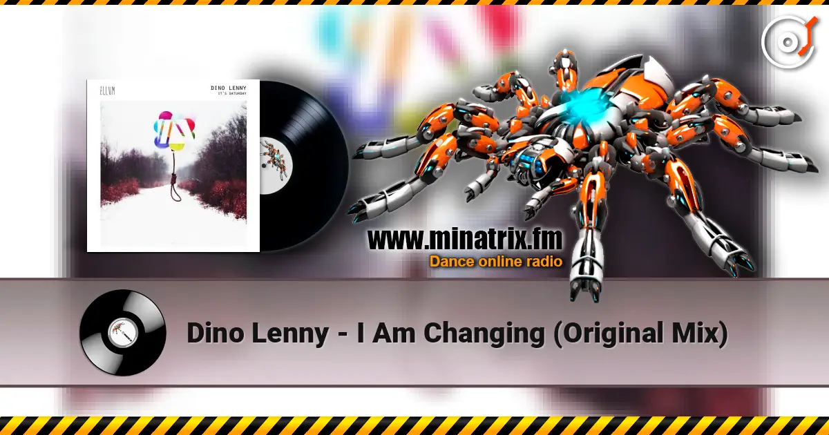 Dino Lenny - I Am Changing (Original Mix) жоғары сапада онлайн тыңдау | Minatrix.FM