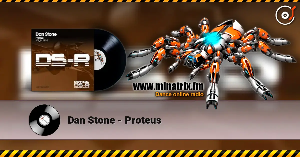Dan Stone - Proteus жоғары сапада онлайн тыңдау | Minatrix.FM
