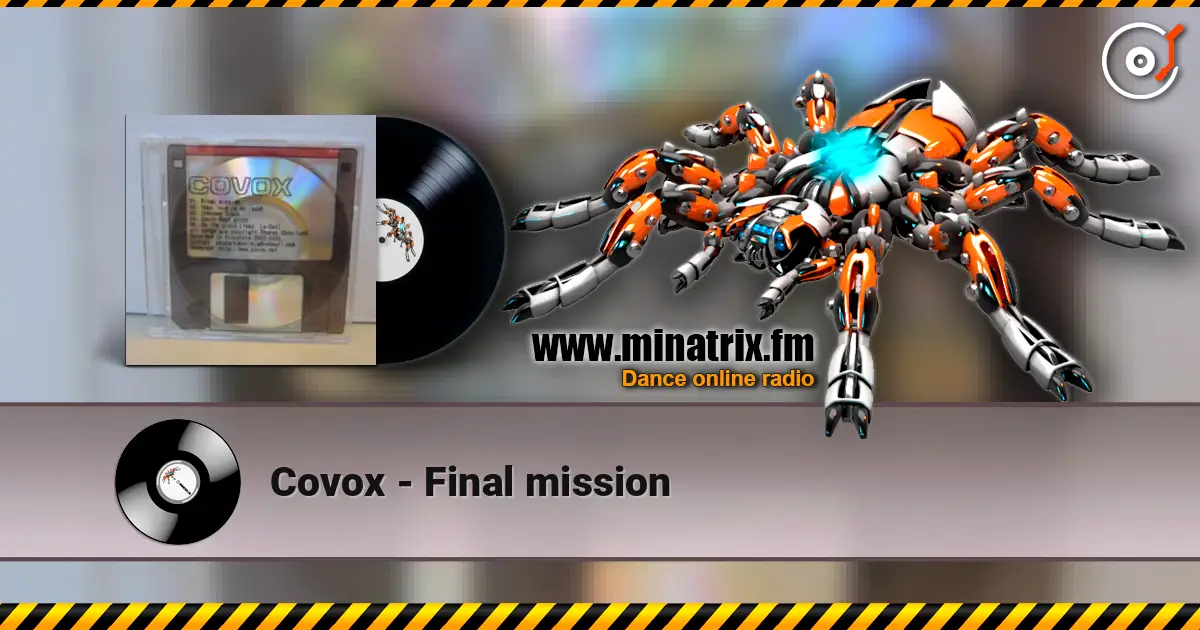 Covox - Final mission слухати онлайн у високій якості | Minatrix.FM