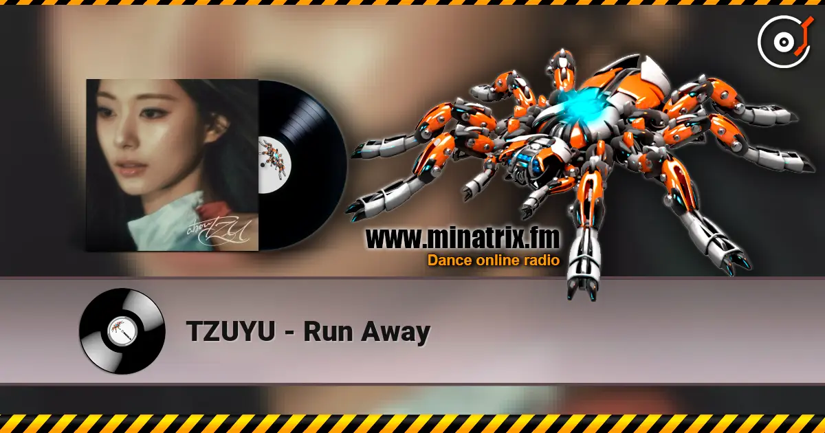 TZUYU - Run Away жоғары сапада онлайн тыңдау | Minatrix.FM