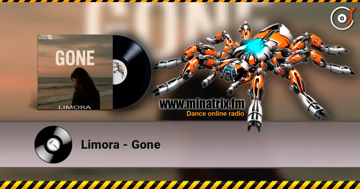 Limora - Gone жоғары сапада онлайн тыңдау | Minatrix.FM