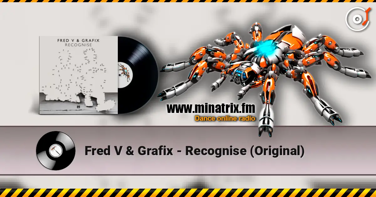 Fred V & Grafix - Recognise (Original) жоғары сапада онлайн тыңдау | Minatrix.FM