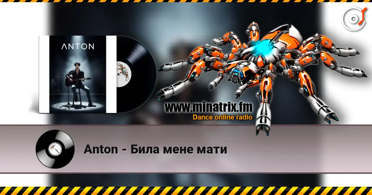Anton - Била мене мати жоғары сапада онлайн тыңдау | Minatrix.FM