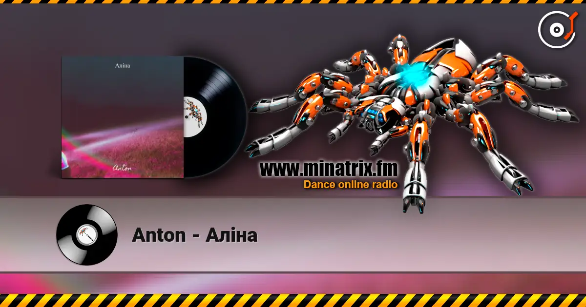 Anton - Аліна жоғары сапада онлайн тыңдау | Minatrix.FM