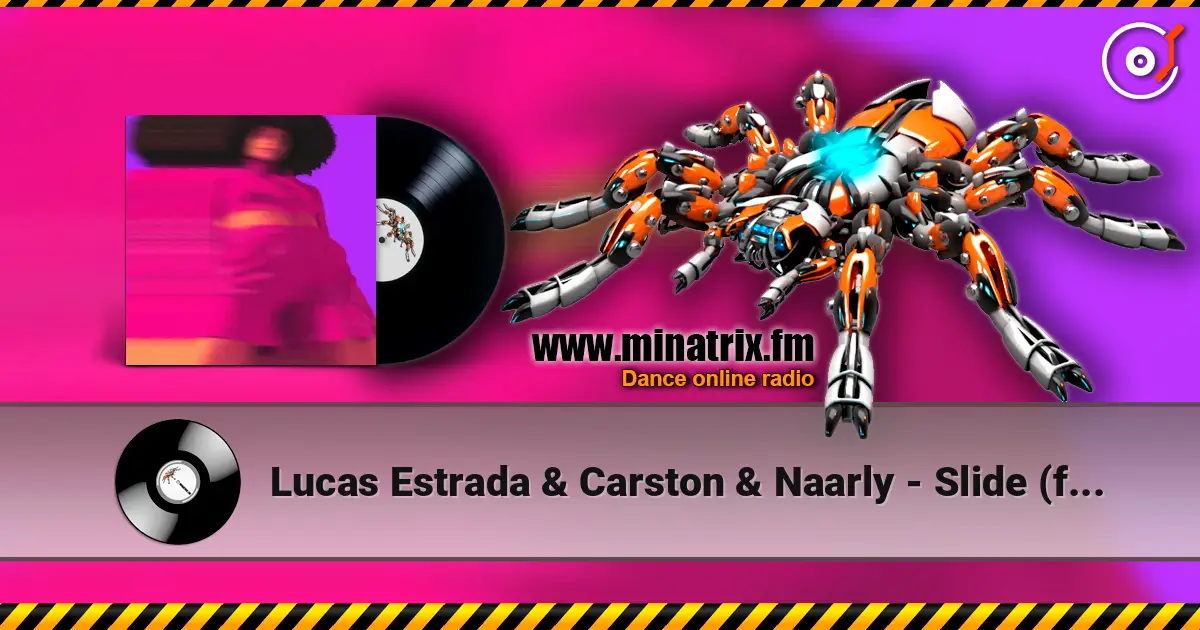 Lucas Estrada & Carston & Naarly - Slide (feat. Majeeed) жоғары сапада онлайн тыңдау | Minatrix.FM