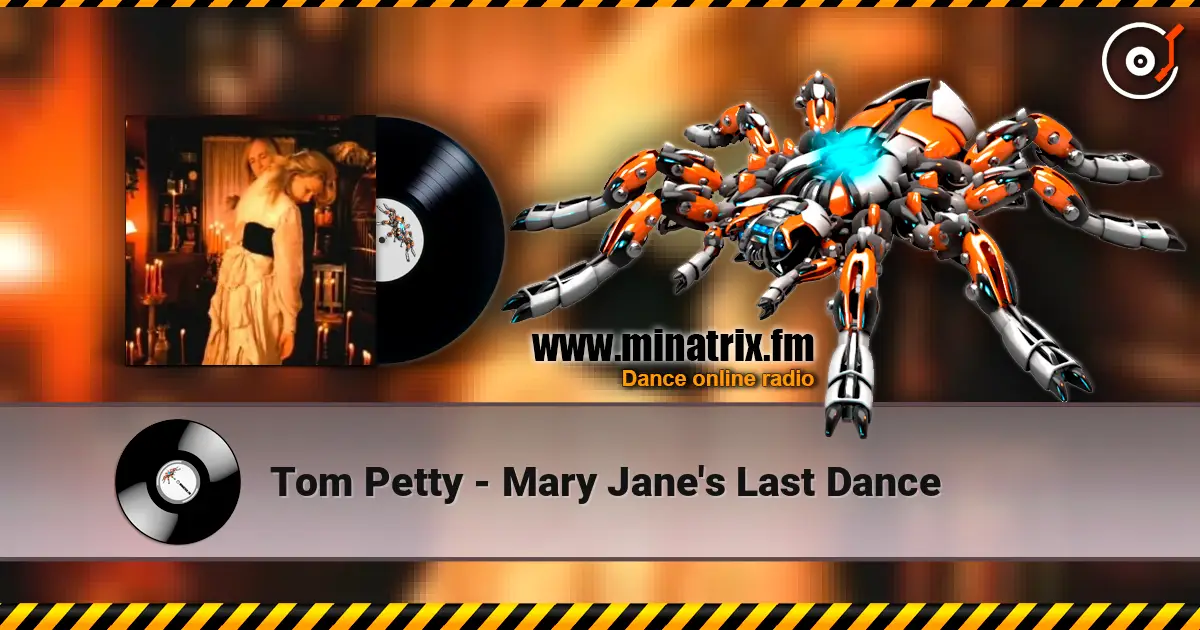 Tom Petty - Mary Jane's Last Dance жоғары сапада онлайн тыңдау | Minatrix.FM