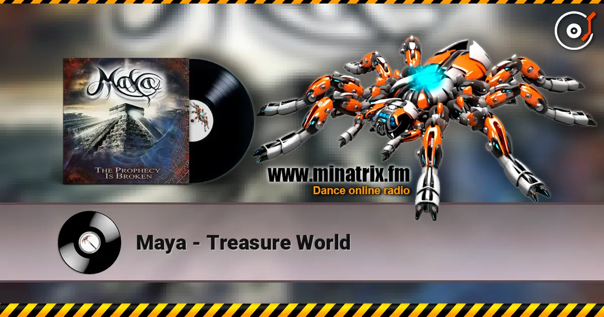 Maya - Treasure World жоғары сапада онлайн тыңдау | Minatrix.FM