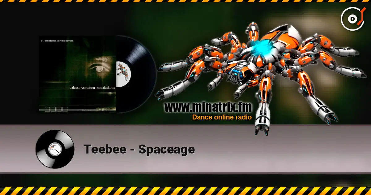 Teebee - Spaceage жоғары сапада онлайн тыңдау | Minatrix.FM
