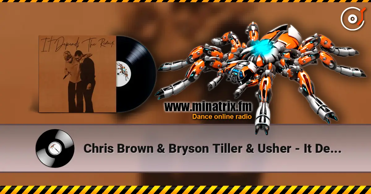 Chris Brown & Bryson Tiller & Usher - It Depends (The Remix) жоғары сапада онлайн тыңдау | Minatrix.FM