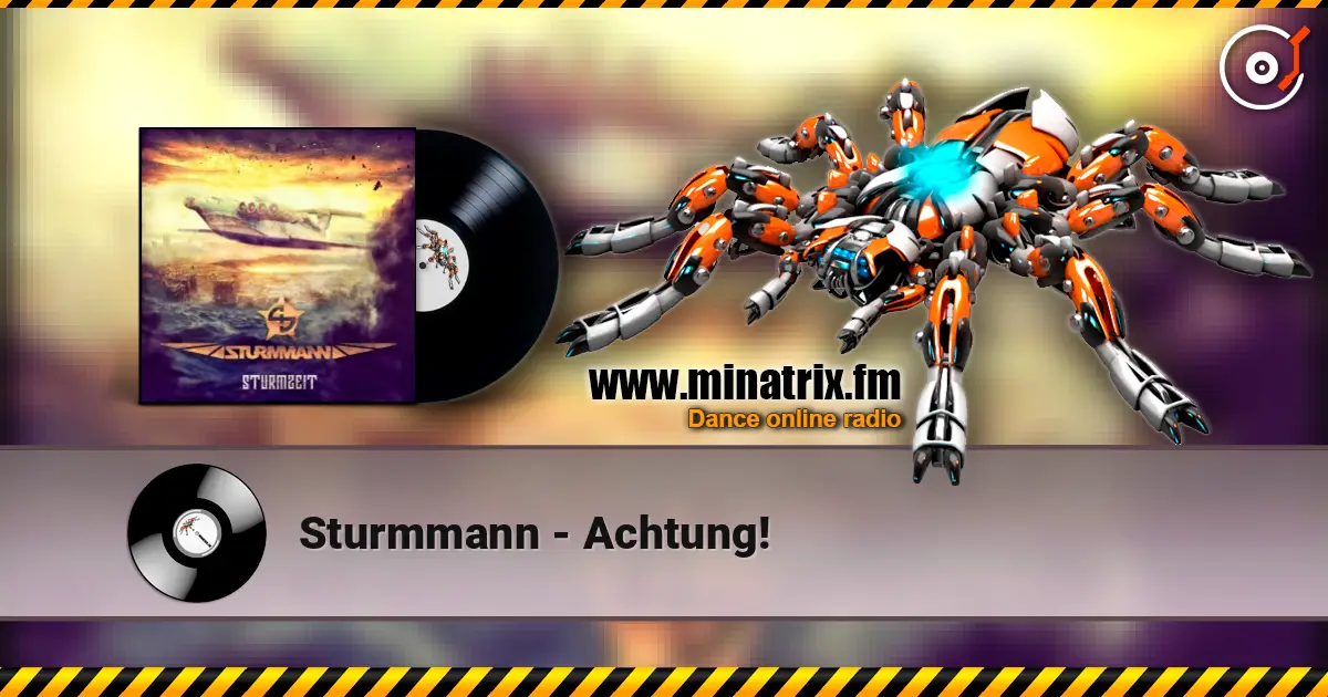 Sturmmann - Achtung! жоғары сапада онлайн тыңдау | Minatrix.FM
