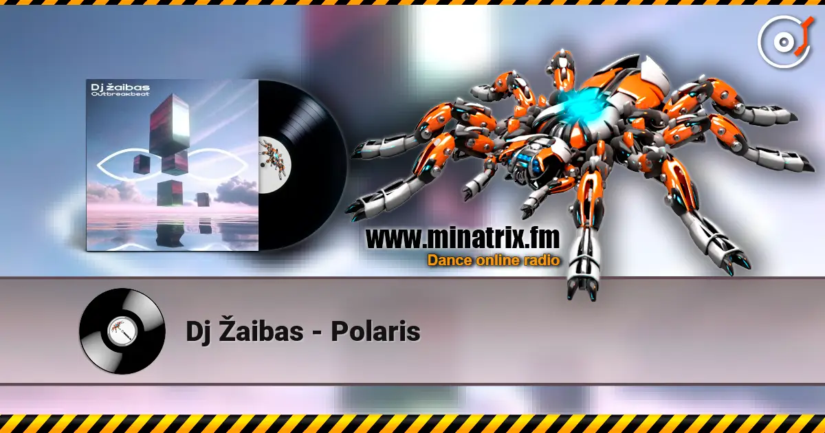 Dj Žaibas - Polaris жоғары сапада онлайн тыңдау | Minatrix.FM