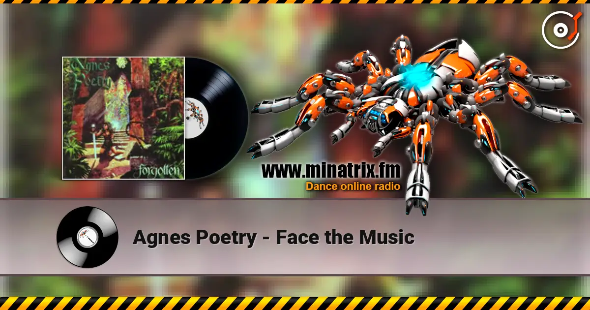 Agnes Poetry - Face the Music жоғары сапада онлайн тыңдау | Minatrix.FM