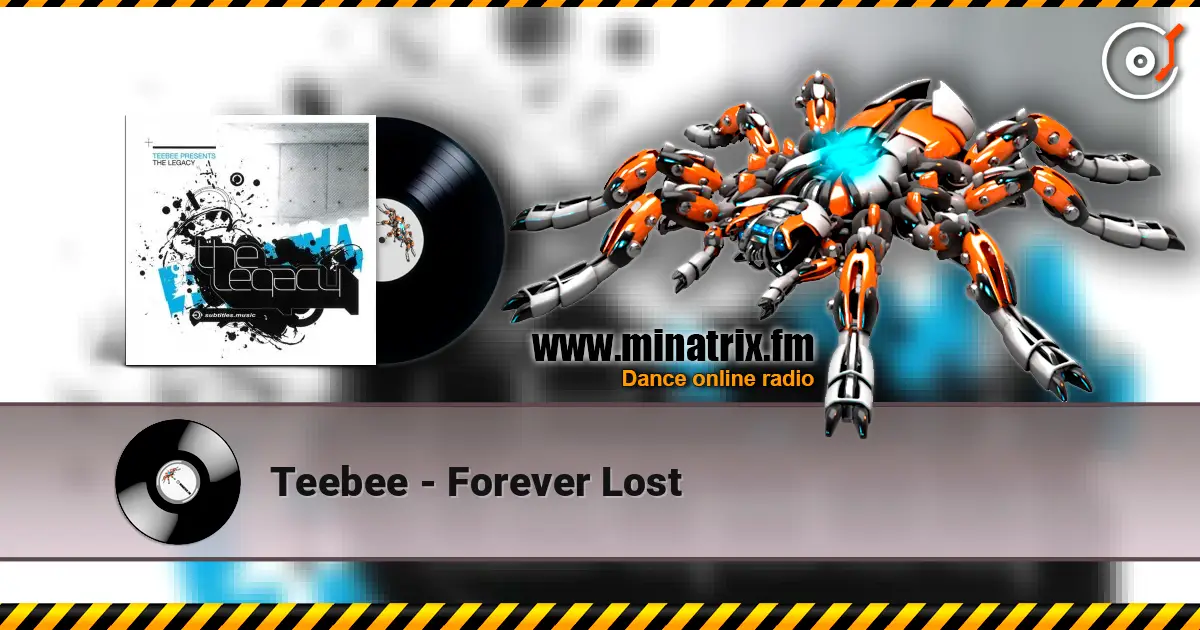 Teebee - Forever Lost жоғары сапада онлайн тыңдау | Minatrix.FM