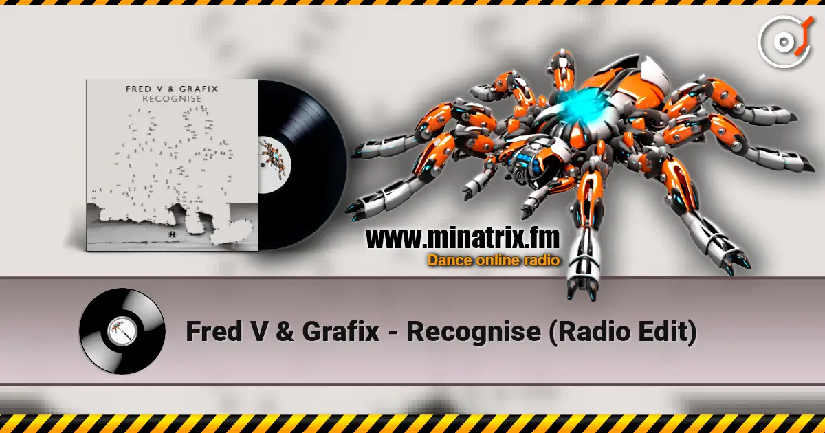 Fred V & Grafix - Recognise (Radio Edit) жоғары сапада онлайн тыңдау | Minatrix.FM