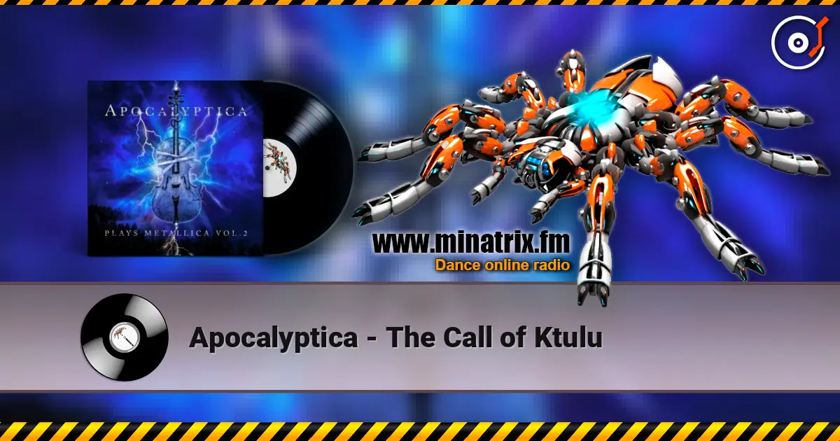 Apocalyptica - The Call of Ktulu жоғары сапада онлайн тыңдау | Minatrix.FM