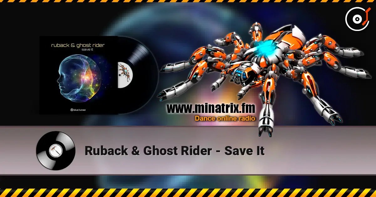 Ruback & Ghost Rider - Save It жоғары сапада онлайн тыңдау | Minatrix.FM