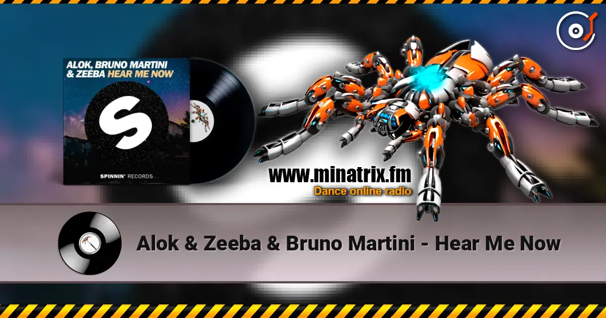 Alok & Zeeba & Bruno Martini - Hear Me Now жоғары сапада онлайн тыңдау | Minatrix.FM