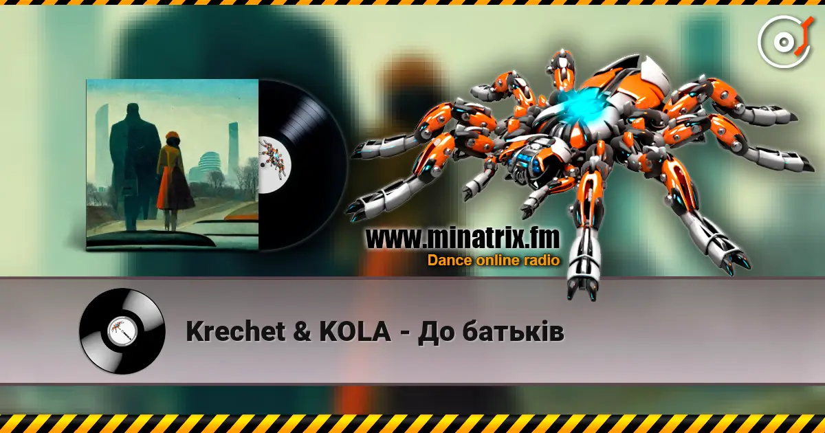 Krechet & KOLA - До батьків жоғары сапада онлайн тыңдау | Minatrix.FM