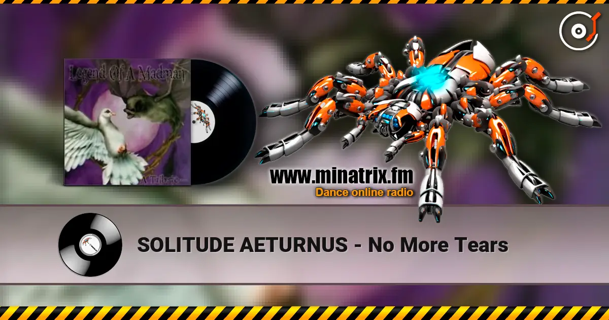 SOLITUDE AETURNUS - No More Tears жоғары сапада онлайн тыңдау | Minatrix.FM