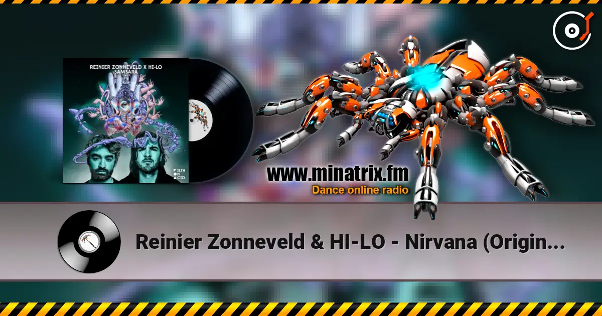 Reinier Zonneveld & HI-LO - Nirvana (Original Mix) жоғары сапада онлайн тыңдау | Minatrix.FM