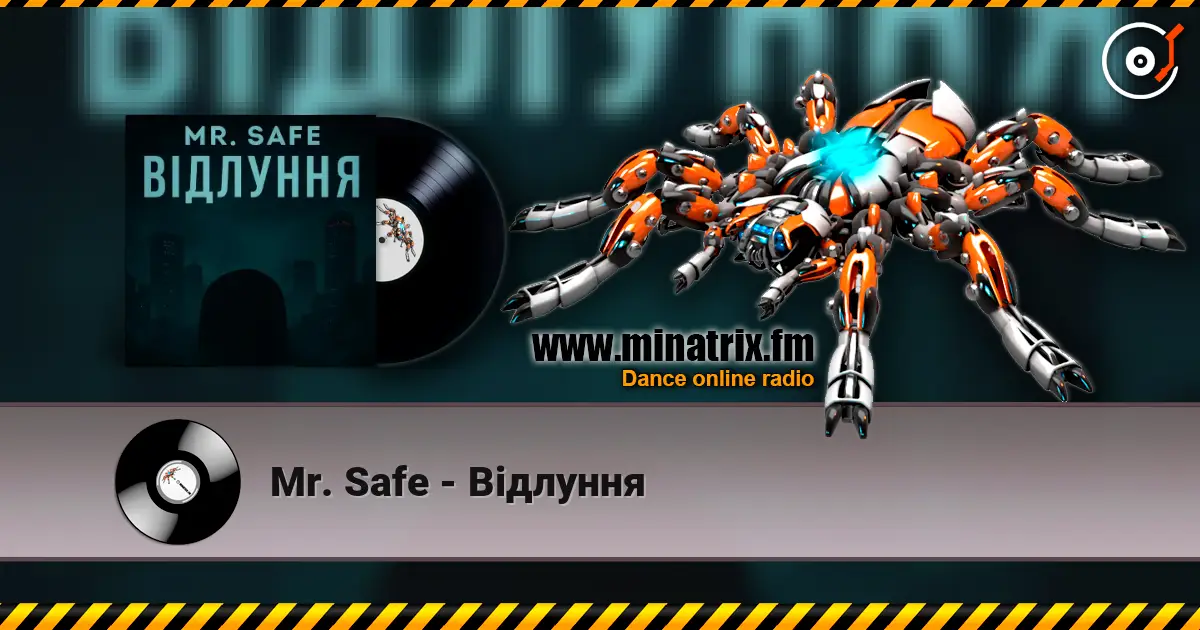 Mr. Safe - Відлуння жоғары сапада онлайн тыңдау | Minatrix.FM