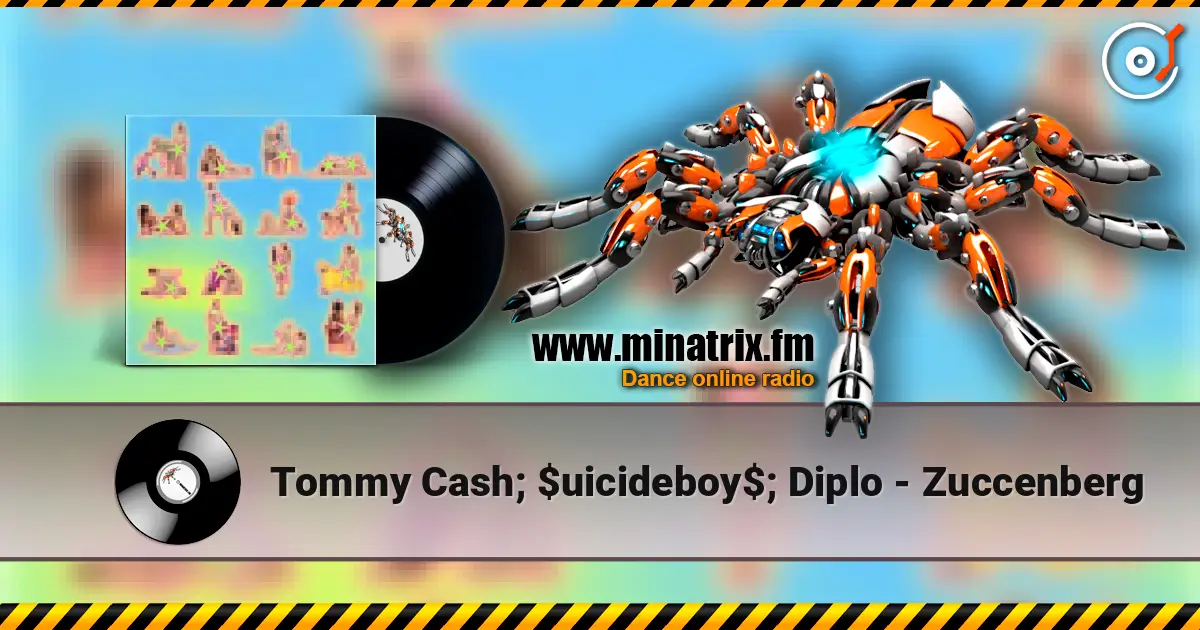 Tommy Cash; $uicideboy$; Diplo - Zuccenberg жоғары сапада онлайн тыңдау | Minatrix.FM