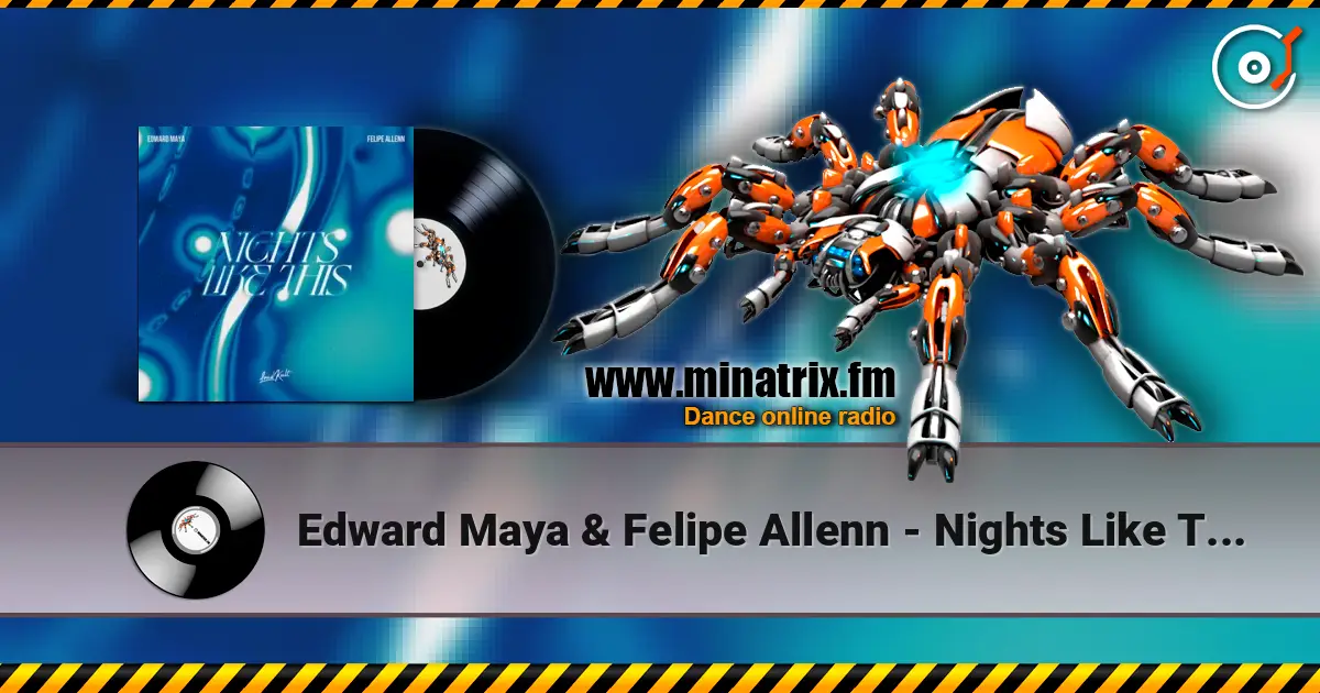 Edward Maya & Felipe Allenn - Nights Like This жоғары сапада онлайн тыңдау | Minatrix.FM
