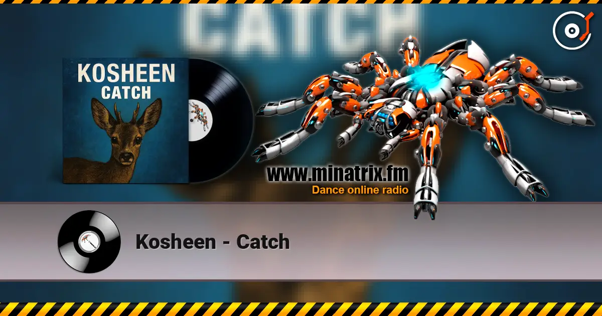 Kosheen - Catch жоғары сапада онлайн тыңдау | Minatrix.FM