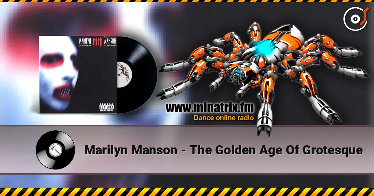 Marilyn Manson - The Golden Age Of Grotesque жоғары сапада онлайн тыңдау | Minatrix.FM
