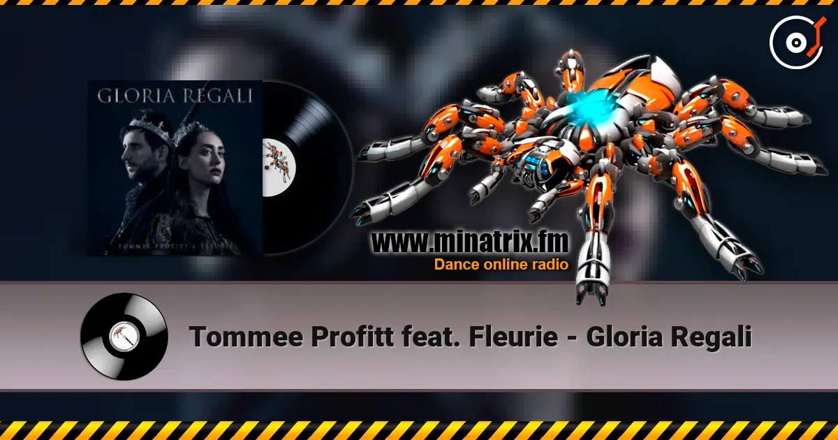 Tommee Profitt feat. Fleurie - Gloria Regali жоғары сапада онлайн тыңдау | Minatrix.FM