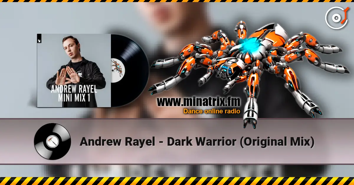 Andrew Rayel - Dark Warrior (Original Mix) жоғары сапада онлайн тыңдау | Minatrix.FM