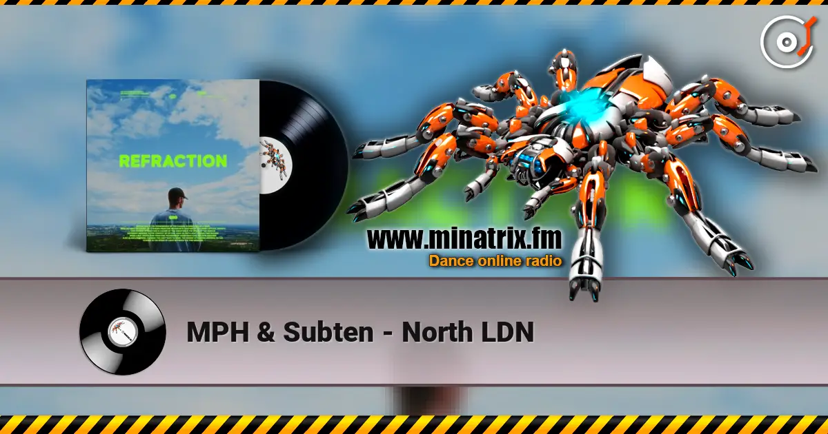 MPH & Subten - North LDN жоғары сапада онлайн тыңдау | Minatrix.FM