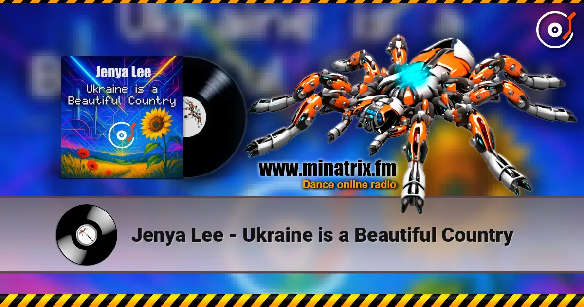 Jenya Lee - Ukraine is a Beautiful Country жоғары сапада онлайн тыңдау | Minatrix.FM