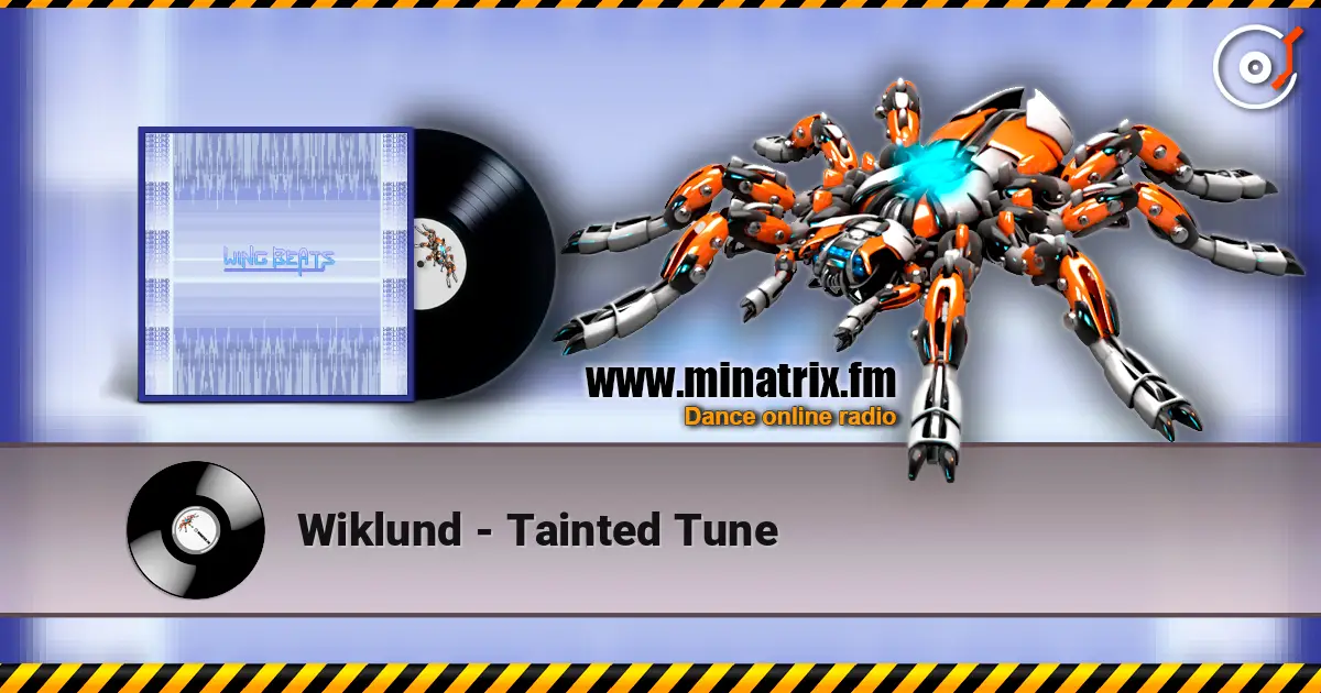 Wiklund - Tainted Tune жоғары сапада онлайн тыңдау | Minatrix.FM