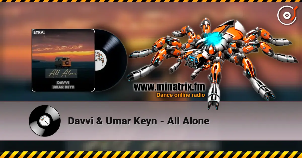 Davvi & Umar Keyn - All Alone жоғары сапада онлайн тыңдау | Minatrix.FM