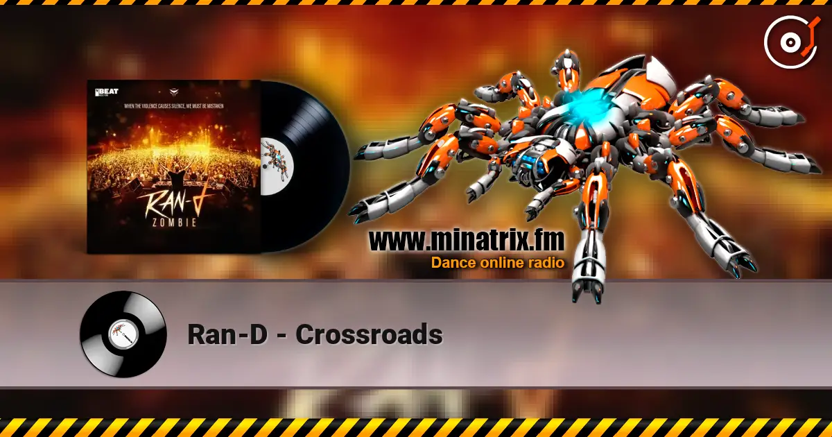 Ran-D - Crossroads жоғары сапада онлайн тыңдау | Minatrix.FM