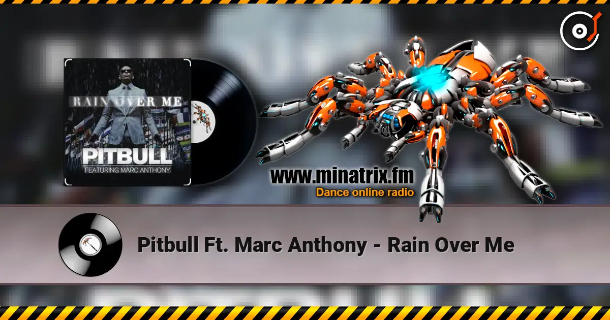 Pitbull Ft. Marc Anthony - Rain Over Me жоғары сапада онлайн тыңдау | Minatrix.FM