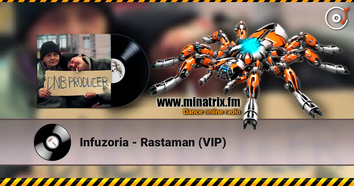 Infuzoria - Rastaman (VIP) жоғары сапада онлайн тыңдау | Minatrix.FM