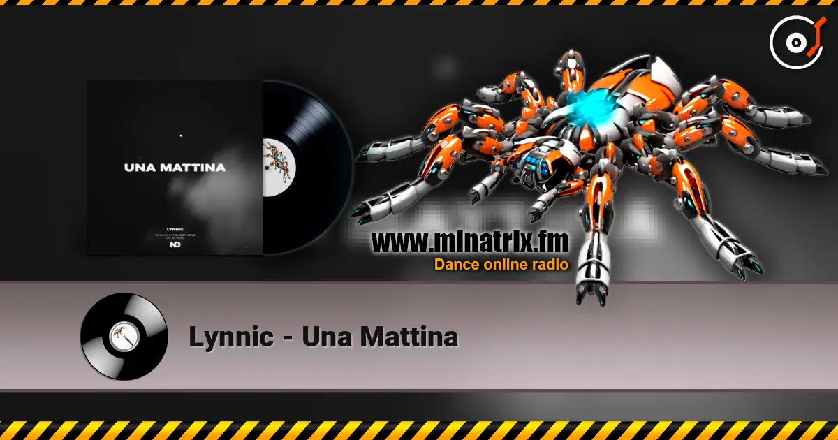 Lynnic - Una Mattina жоғары сапада онлайн тыңдау | Minatrix.FM