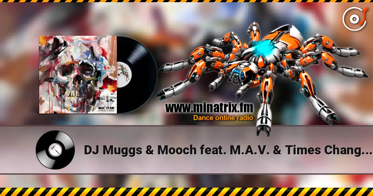 DJ Muggs & Mooch feat. M.A.V. & Times Change - Mav x Mooch x Times жоғары сапада онлайн тыңдау | Minatrix.FM