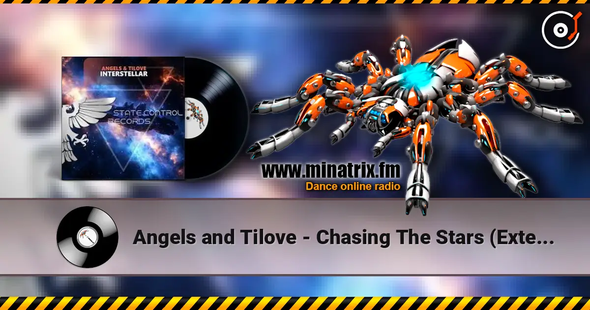 Angels and Tilove - Chasing The Stars (Extended Mix) жоғары сапада онлайн тыңдау | Minatrix.FM