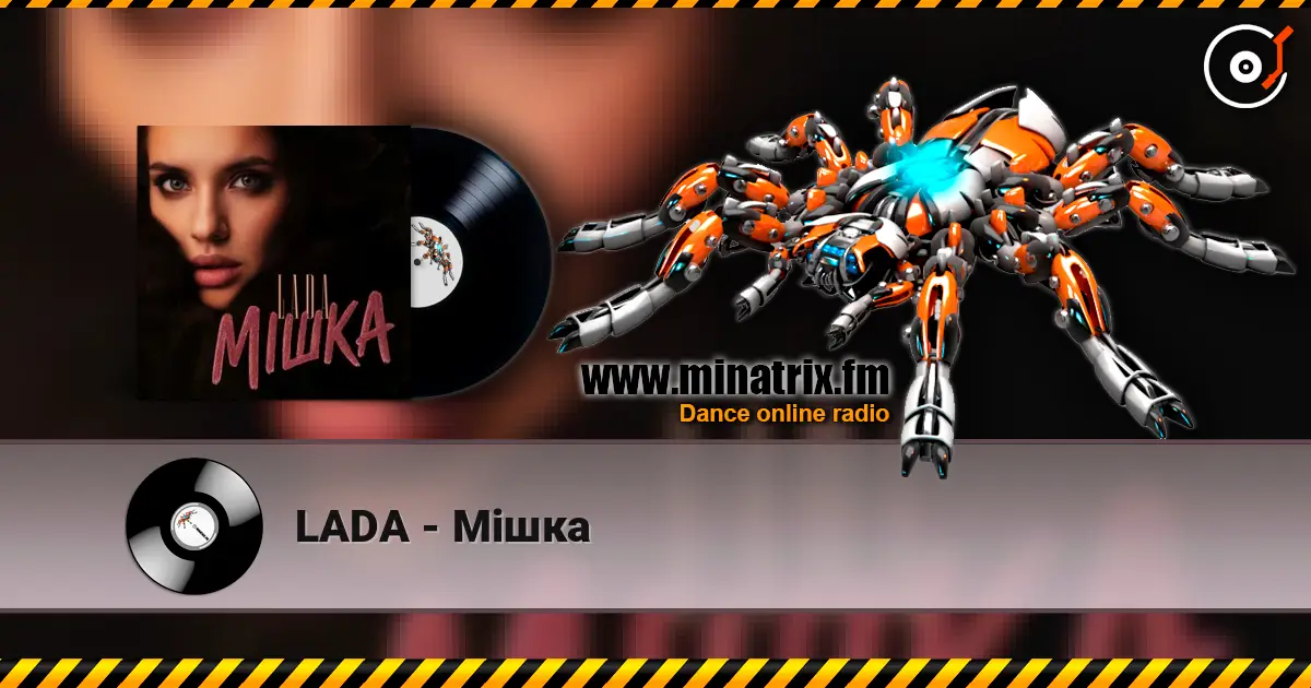 LADA - Мішка жоғары сапада онлайн тыңдау | Minatrix.FM